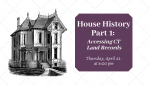 House History Part I: Accessing Connecticut Land Records