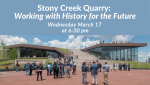 Stony Creek Quarry: Working with History for the Future